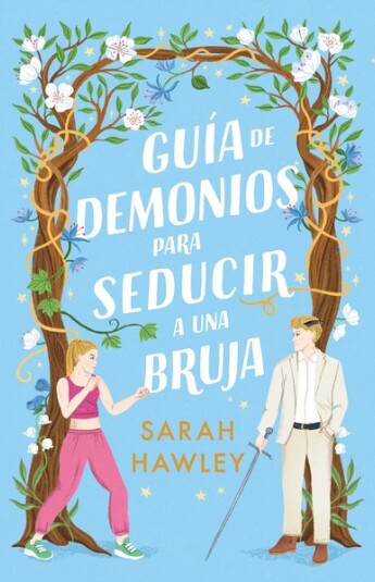 Guía de demonios para seducir a una bruja Guía de demonios para seducir a una bruja