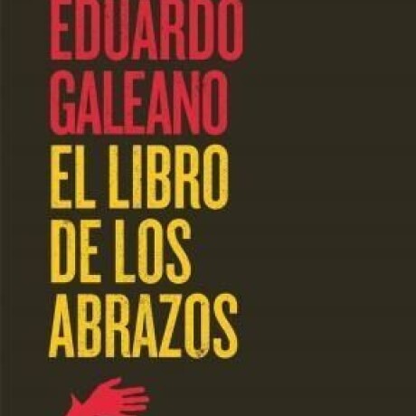 EL LIBRO DE LOS ABRAZOS EL LIBRO DE LOS ABRAZOS