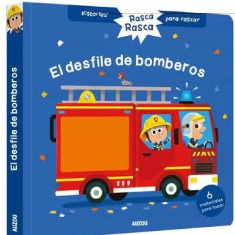 RASCA, RASCA EL DESFILE DE BOMBEROS RASCA, RASCA EL DESFILE DE BOMBEROS