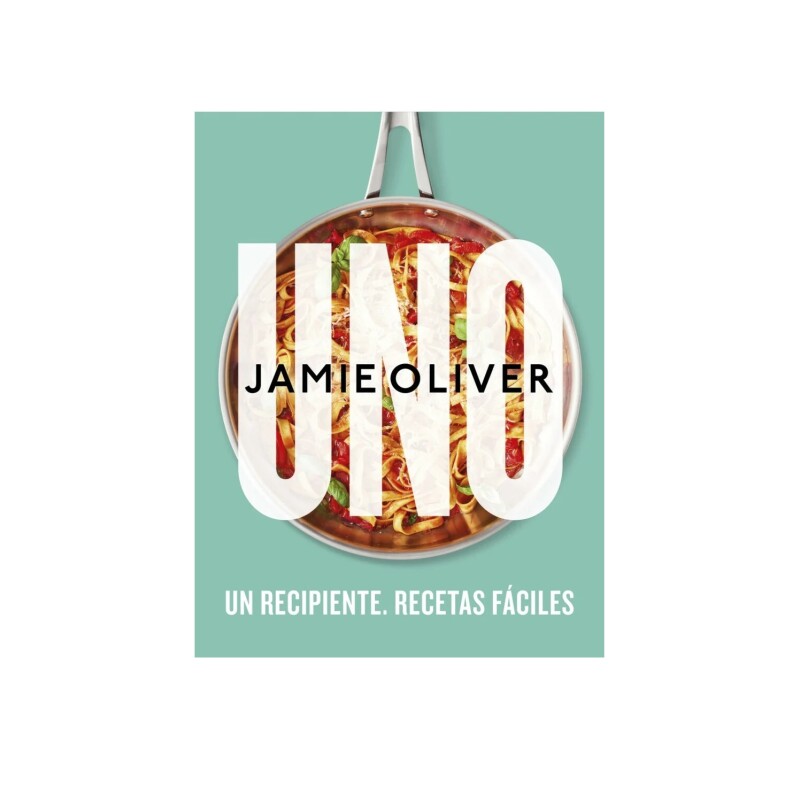 Uno.Un Recipiente Recetas Faciles UNO.UN RECIPIENTE RECETAS FACILES