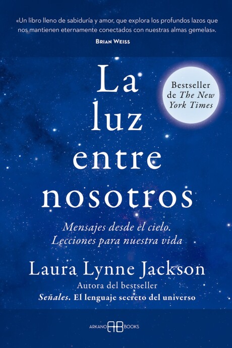 LUZ ENTRE NOSOTROS, LA LUZ ENTRE NOSOTROS, LA