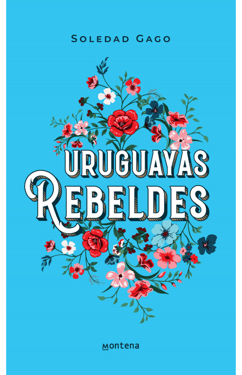 URUGUAYAS REBELDES 