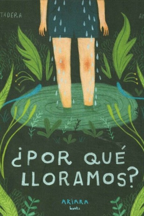 POR QUE LLORAMOS? POR QUE LLORAMOS?