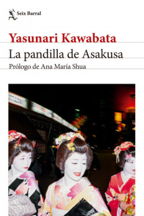 LA PANDILLA DE ASAKUSA LA PANDILLA DE ASAKUSA