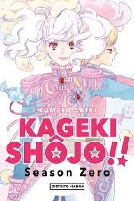 KAGEKI SHOJO - SEASON ZERO KAGEKI SHOJO - SEASON ZERO