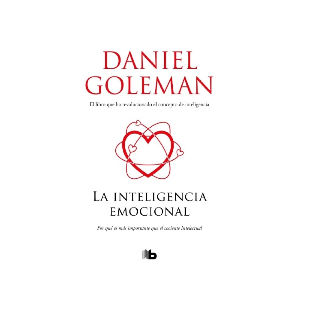 INTELIGENCIA EMOCIONAL, LA 