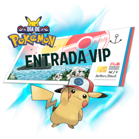 Entrada VIP Pokémon Day Entrada VIP Pokémon Day
