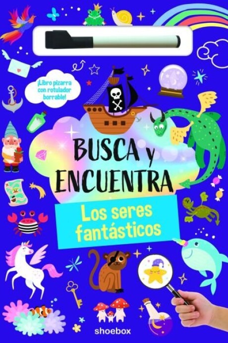 BUSCA Y ENCUENTRA LOS SERES FANTASTICOS BUSCA Y ENCUENTRA LOS SERES FANTASTICOS