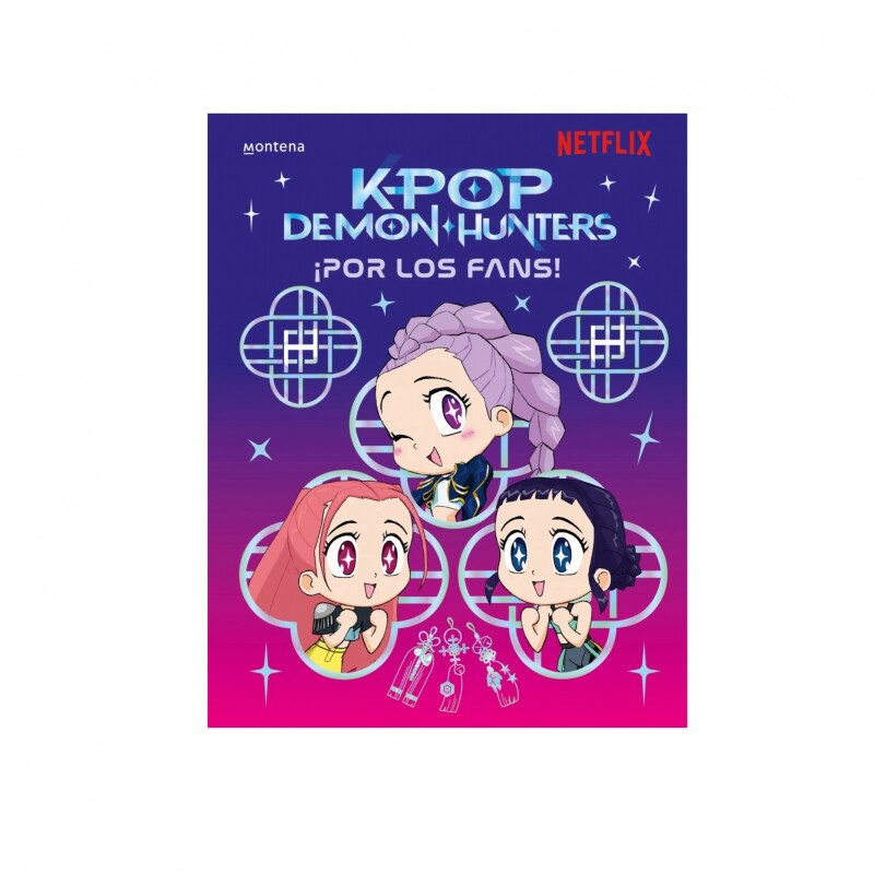 Kpop Demon Hunters: For The Fans KPOP DEMON HUNTERS: FOR THE FANS