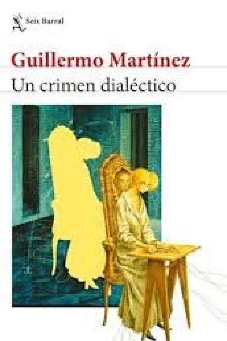UN CRIMEN DIALECTICO UN CRIMEN DIALECTICO