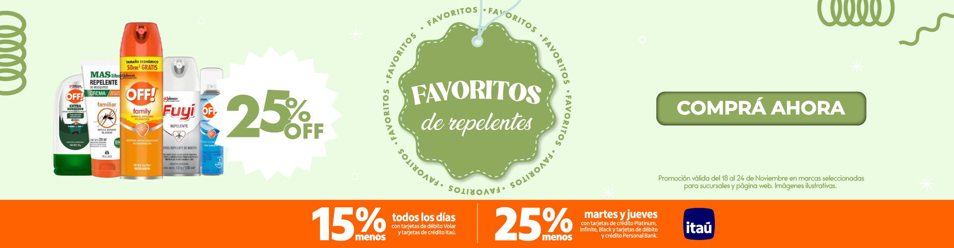 Favoritos de repelentes - 25%off