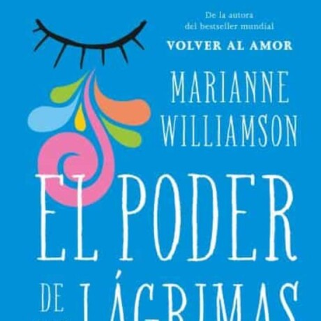 EL PODER DE LAS LÁGRIMAS EL PODER DE LAS LÁGRIMAS