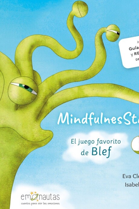 MINDFULNESSTAR. EL JUEGO FAVORITO DE BLEF MINDFULNESSTAR. EL JUEGO FAVORITO DE BLEF