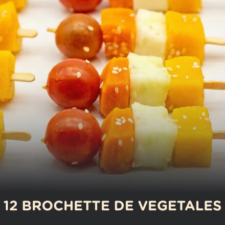 12 Brochette de Vegetales 000