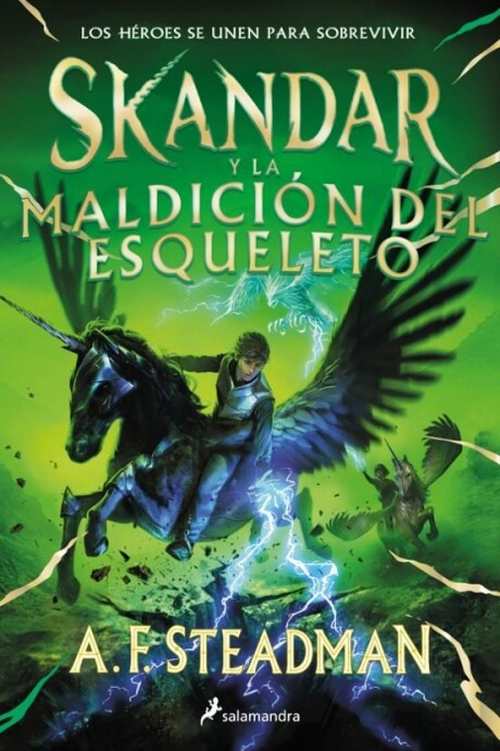 SKANDAR Y LA MALDICION DEL ESQUELETO (SERIE SKANDAR 4) SKANDAR Y LA MALDICION DEL ESQUELETO (SERIE SKANDAR 4)