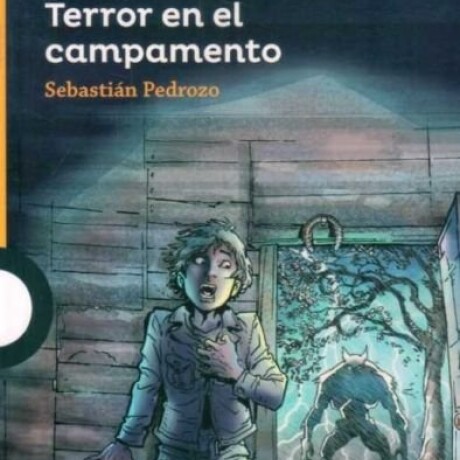 TERROR EN EL CAMPAMENTO TERROR EN EL CAMPAMENTO
