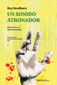 Un Sonido Atronador Un Sonido Atronador