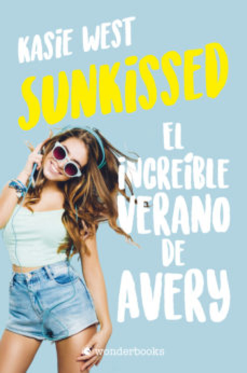 EL INCREIBLE VERANO DE AVERY (SUNKISSED) 