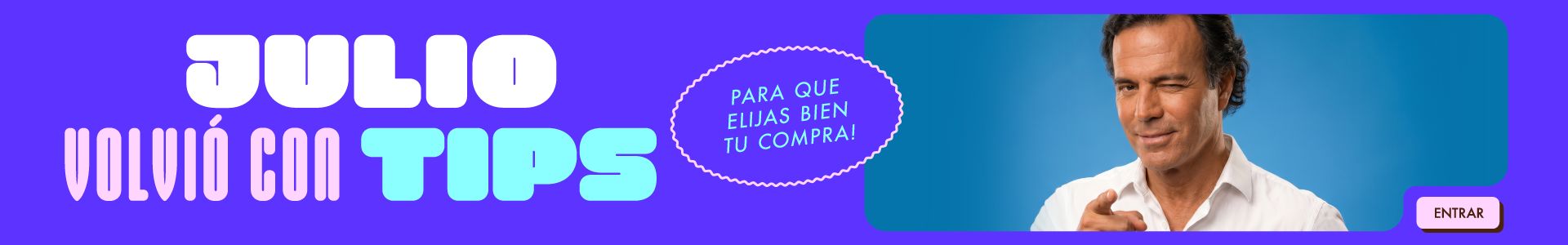 Homeslider_Julio volvió con Tips