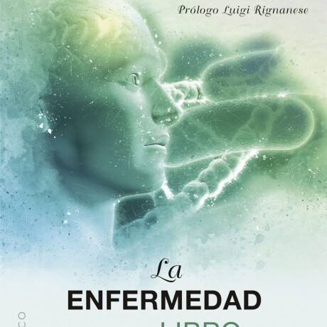 LA ENFERMEDAD ES UN LIBRO ABIERTO A TU INCONSCIENTE LA ENFERMEDAD ES UN LIBRO ABIERTO A TU INCONSCIENTE