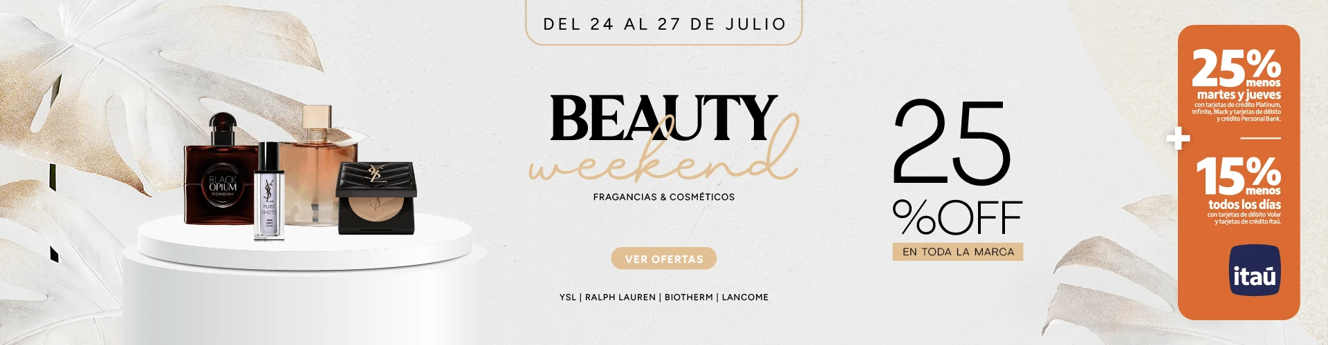 Beauty Weekend 25%