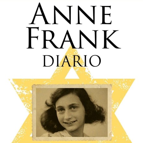 DIARIO ANNE FRANK DIARIO ANNE FRANK