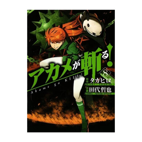 Akame ga Kill! - Tomo 8 Akame ga Kill! - Tomo 8