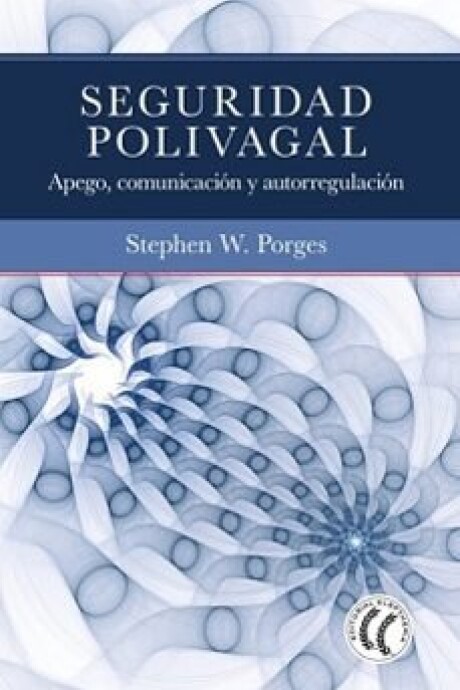 SEGURIDAD POLIVAGAL SEGURIDAD POLIVAGAL