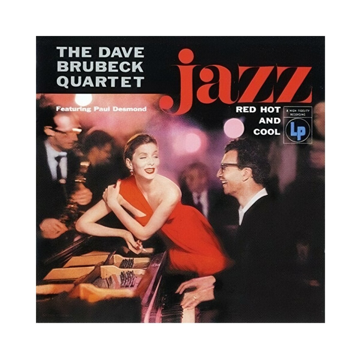 Brubeck, Dave Quartet - Jazz Red Hot & Cool - Vinilo 