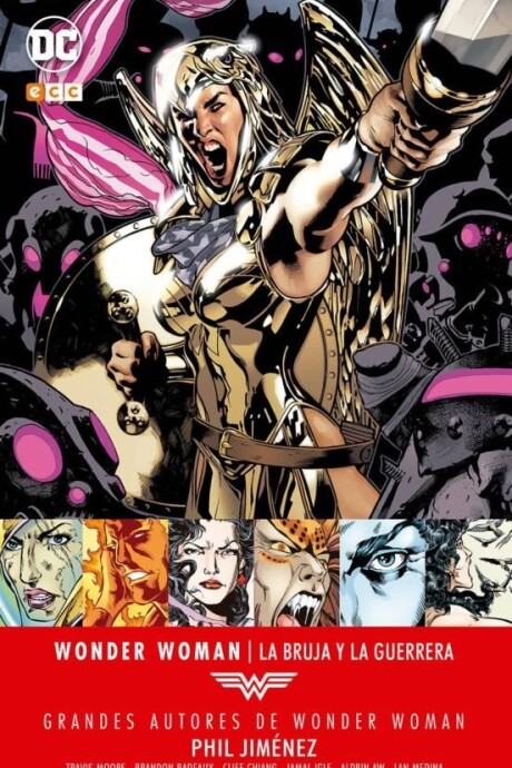 GRANDES AUTORES DE WONDER WOMAN: LA BRUJA Y LA GUERRERA GRANDES AUTORES DE WONDER WOMAN: LA BRUJA Y LA GUERRERA