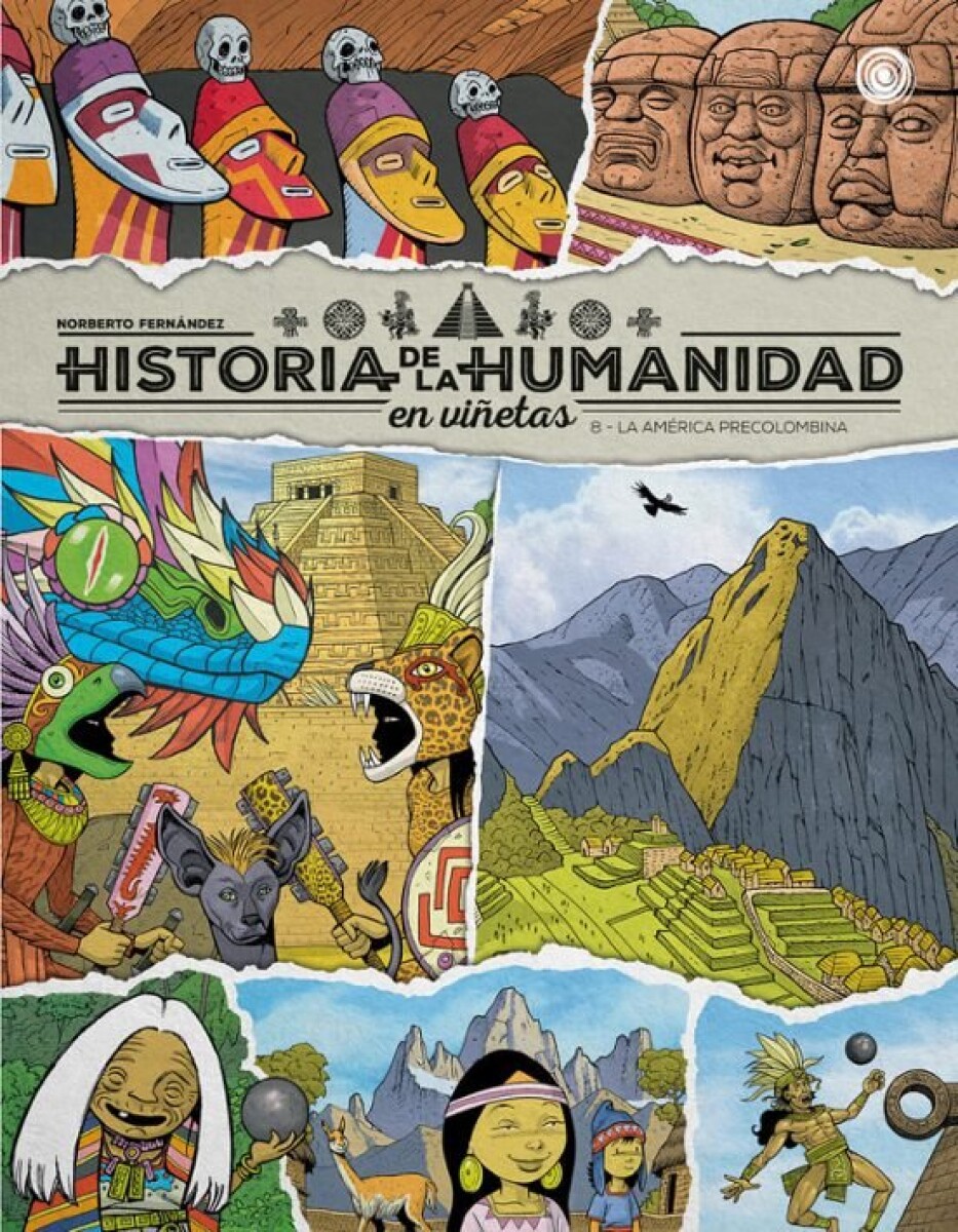 HISTORIA DE LA HUMANIDAD EN VIÑETAS 8 