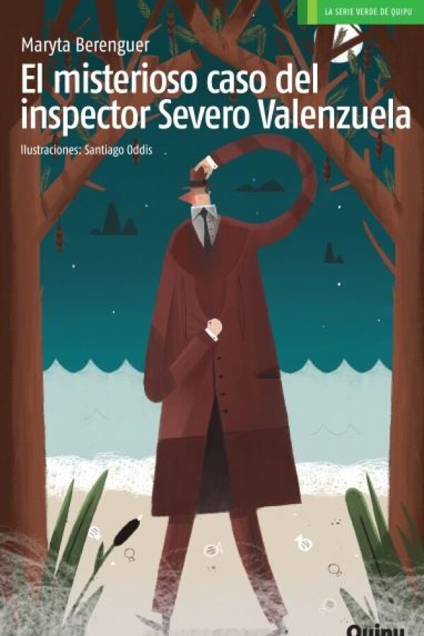 Misterioso Caso Del Inspector Severo Valenzuela, El Misterioso Caso Del Inspector Severo Valenzuela, El