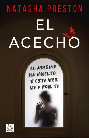 El acecho El acecho