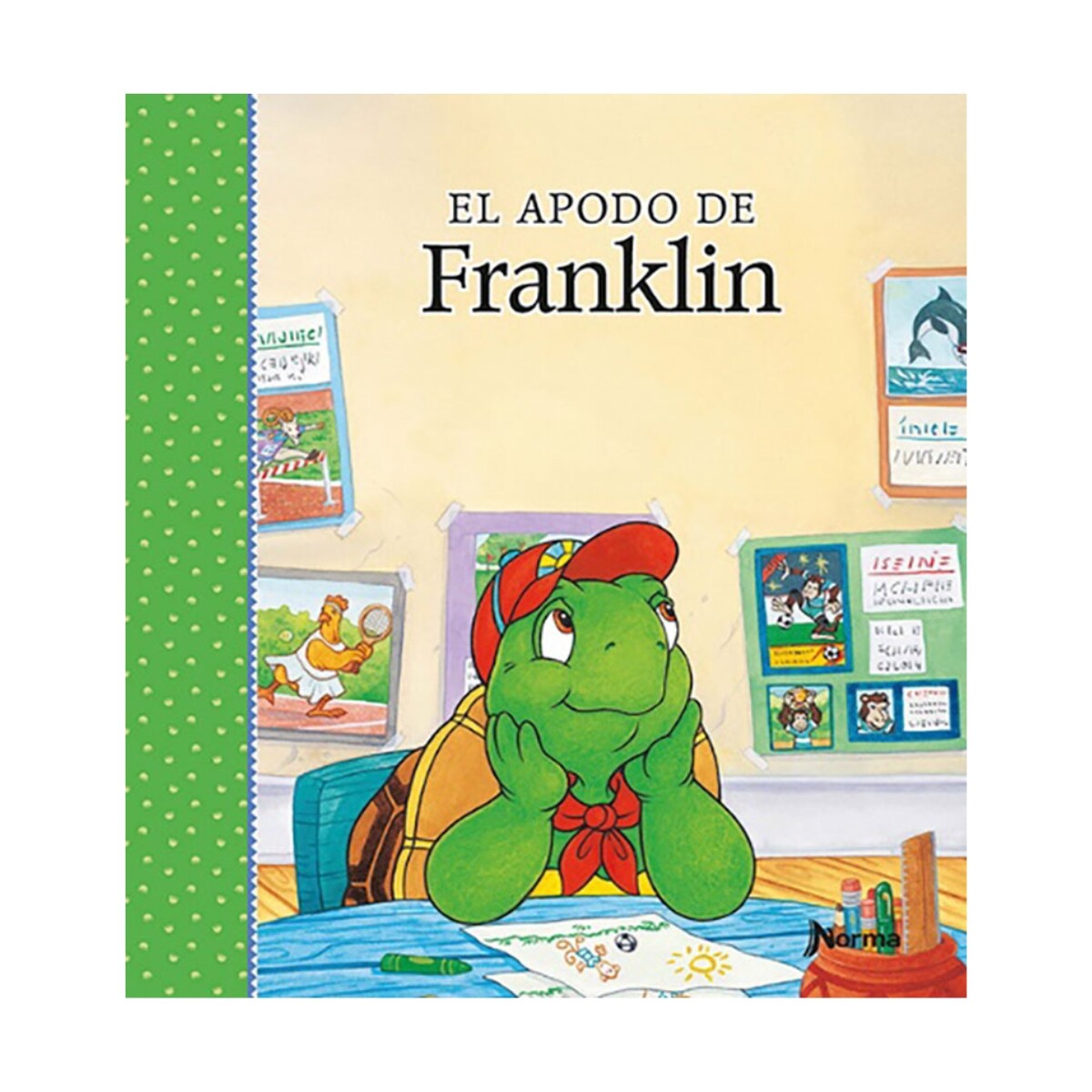 Libro Infantil el Apodo de Franklin Paulette Bourgeois 