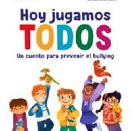 HOY JUGAMOS TODOS HOY JUGAMOS TODOS
