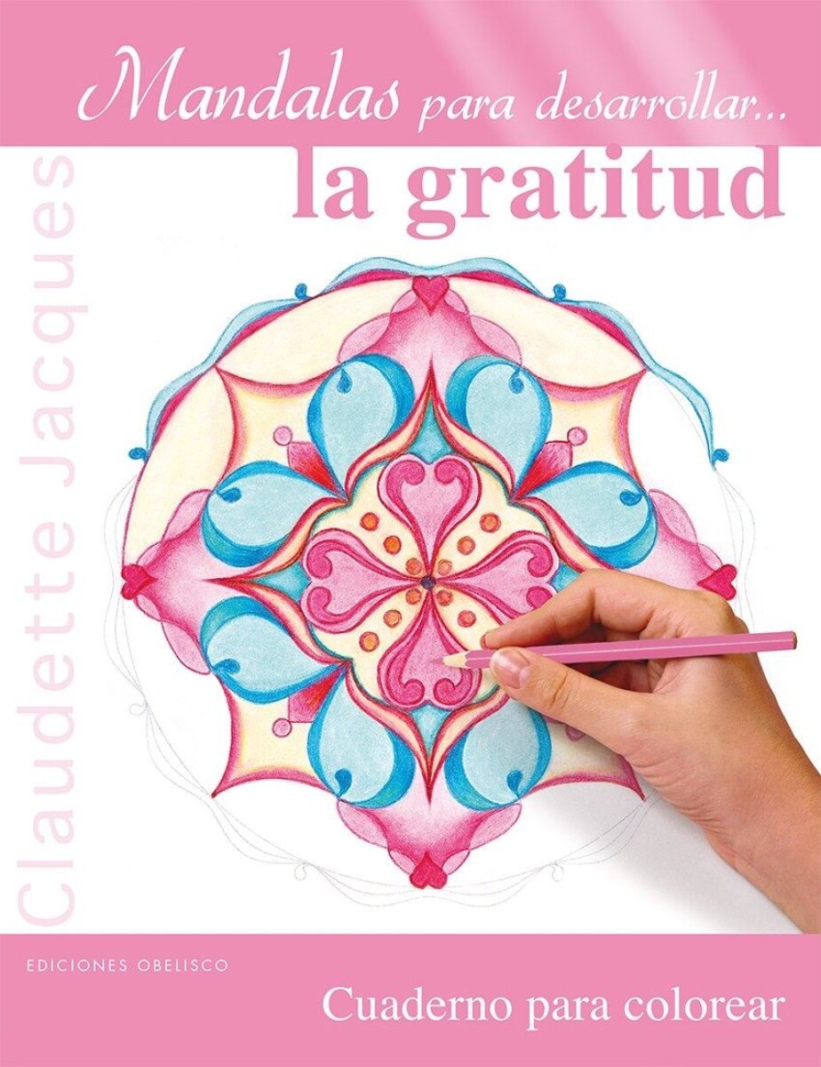 Mandalas Para Desarrollar La Gratitud 