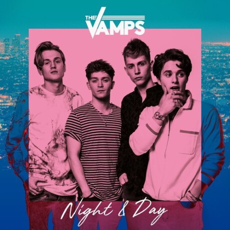 (l) The Vamps- Night & Day (lp) - Vinilo (l) The Vamps- Night & Day (lp) - Vinilo
