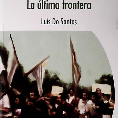 ULTIMA FRONTERA, LA ULTIMA FRONTERA, LA