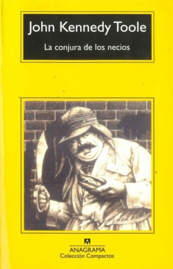 La conjura de los necios La conjura de los necios