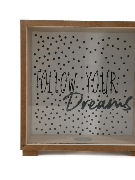 ALCANCIA FOLLOW YOUR DREAMS MADERA