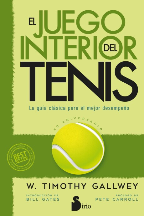 JUEGO INTERIOR DEL TENIS, EL JUEGO INTERIOR DEL TENIS, EL