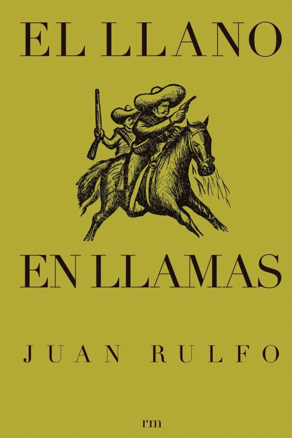 Llano En Llamas, El Llano En Llamas, El