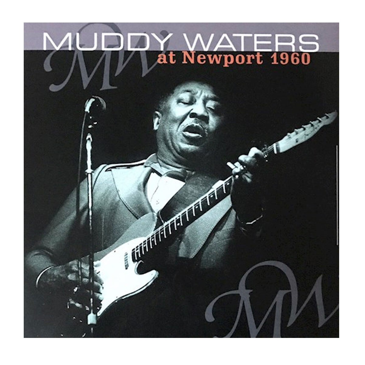 Waters, Muddy - At Newport 1960 