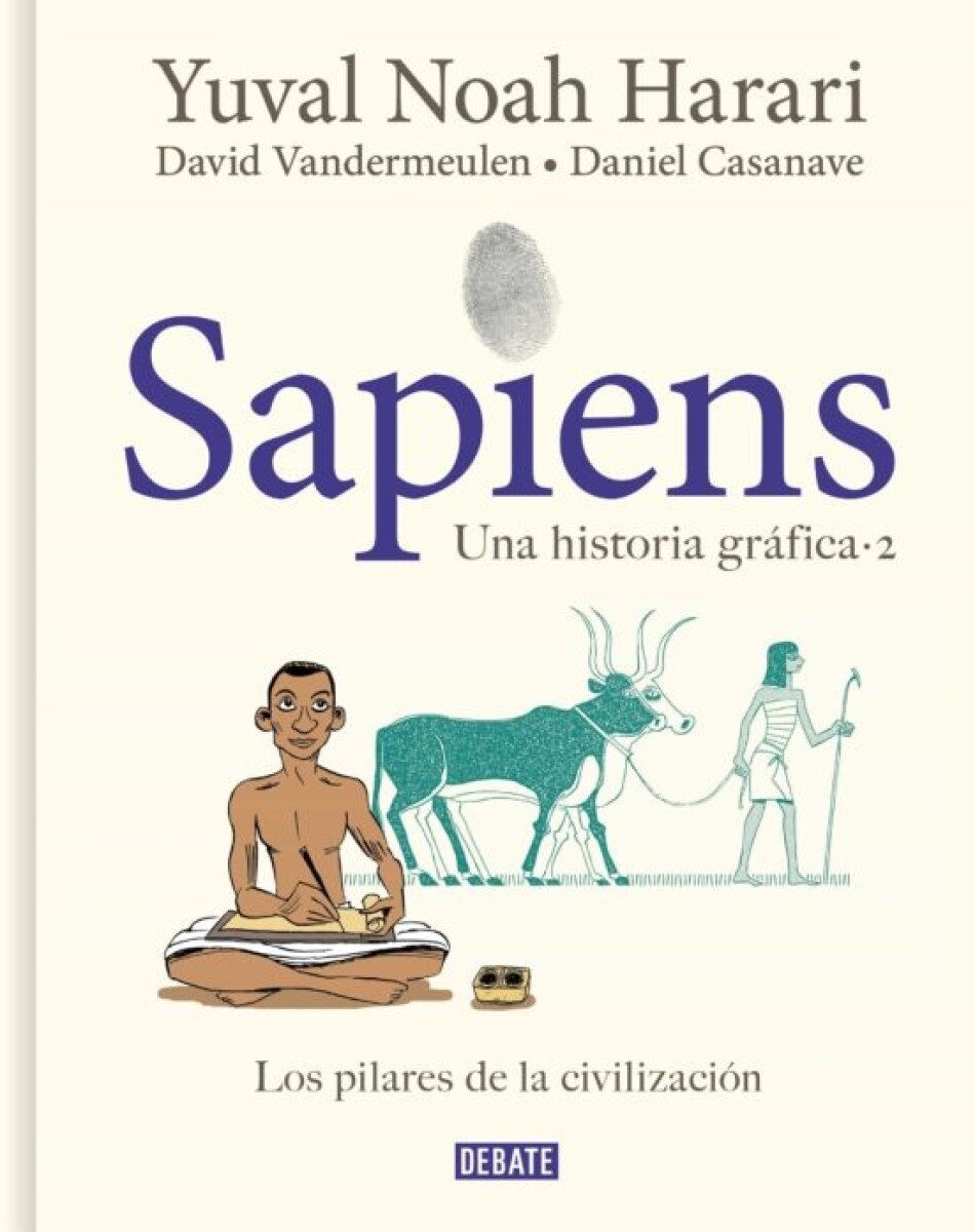 Sapiens. Una Historia Grafica Vol.2 