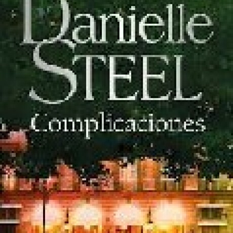 COMPLICACIONES COMPLICACIONES