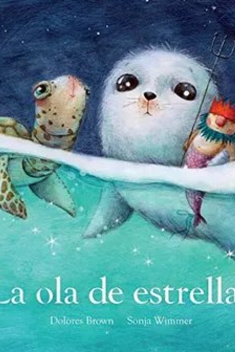 OLA DE ESTRELLAS, LA OLA DE ESTRELLAS, LA
