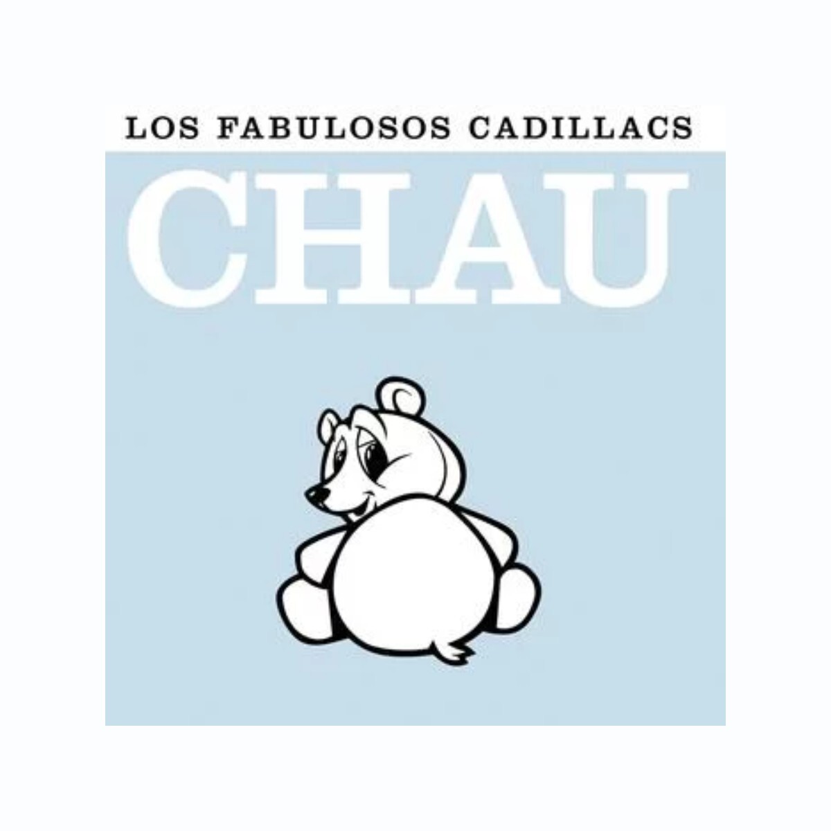 Los Fabulosos Cadillacs - Chau - Cd 