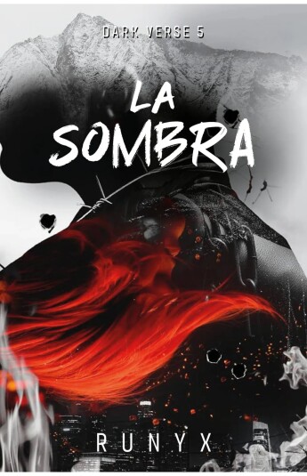 La sombra. Dark Verse 05 La sombra. Dark Verse 05