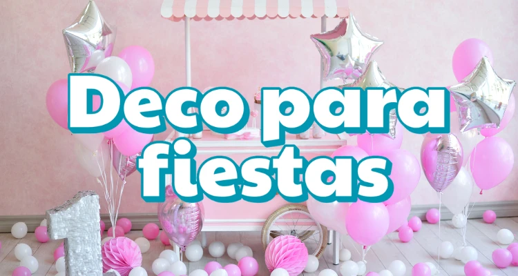 deco para fiestas