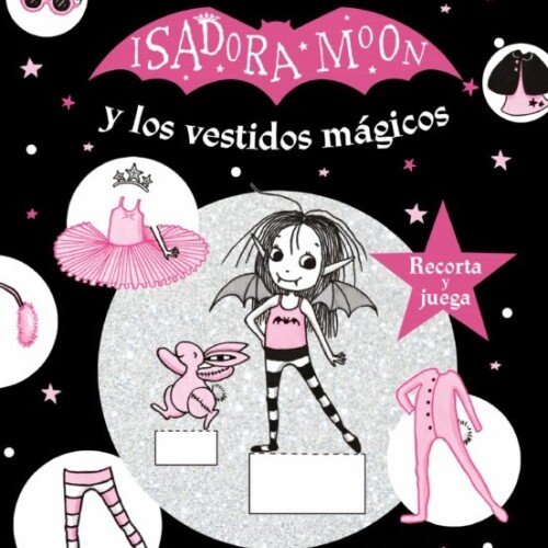 Isadora Moon Y Los Vestidos Magicos (m4) Isadora Moon Y Los Vestidos Magicos (m4)